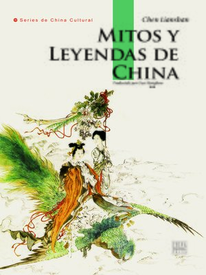 cover image of Mitos y Leyendas de China (中国神话传说)